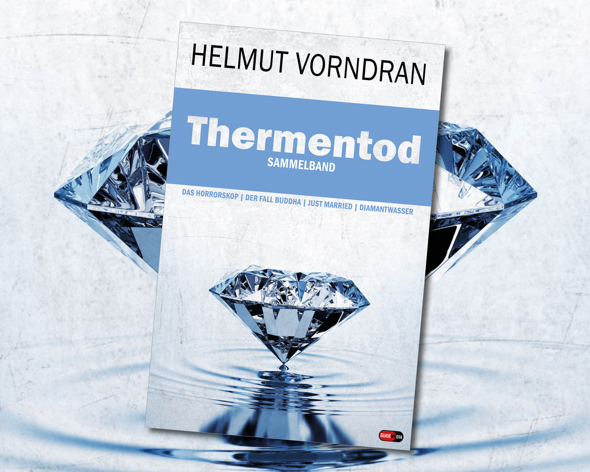 Buchcover des Krimi-Sammelbands „Thermentod“ von Helmut Vorndran